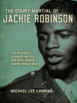 cover image of The Court-Martial of Jackie Robinson